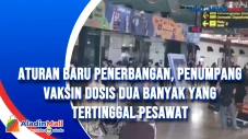 Aturan Baru Penerbangan,...