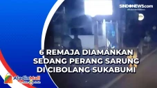 6 Remaja Diamankan Sedang...