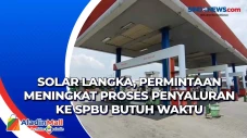 Solar Langka, Permintaan...