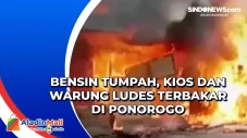 Bensin Tumpah, Kios...