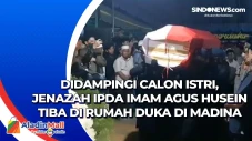 Didampingi Calon Istri,...