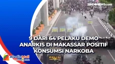 9 dari 64 Pelaku Demo...
