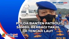Polda Banten Patroli...