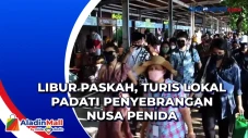 Libur Paskah, Turis...