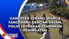 Gangster Serang Warga...