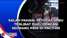 Salah Paham, Petugas...