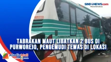 Tabrakan Maut Libatkan...