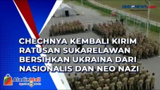 Chechnya Kembali Kirim...