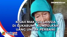 Kisah Mak Jua Lansia...