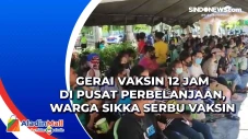 Gerai Vaksin 12 Jam...