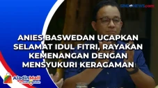 Anies Baswedan Ucapkan...