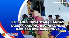 KM Sabuk Nusantara Kandas...