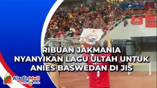 Ribuan Jakmania Nyanyikan...