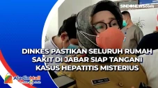 Dinkes Pastikan Seluruh...