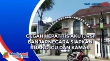 Cegah Hepatitis Akut,...