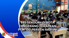 685 Sekolah di Kota...