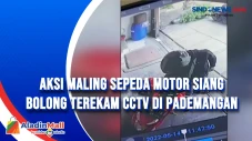 Aksi Maling Sepeda Motor...