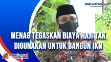 Menag Tegaskan Biaya...