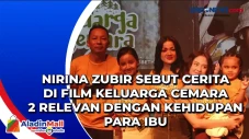 Nirina Zubir Sebut Cerita...