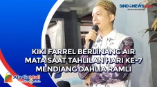 Kiki Farrel Berlinang...