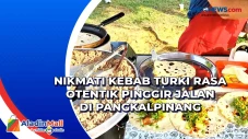 Nikmati Kebab Turki...