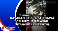 Rayakan Kelulusan Bawa...