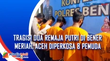 Tragis! Dua Remaja Putri...