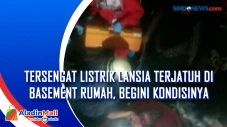 Tersengat Listrik Lansia...