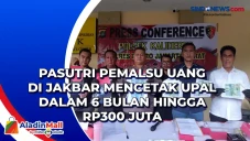 Pasutri Pemalsu Uang...