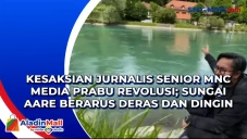 Kesaksian Jurnalis Senior...