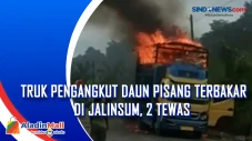 Truk Pengangkut Daun...