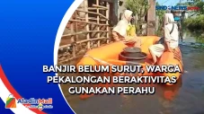 Banjir Belum Surut,...