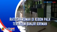 Ratusan Rumah di Kebon...