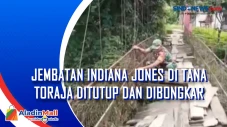 Jembatan Indiana Jones...