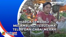 Harga Sembako Melambung,...