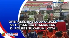 Operasi Libas Lodaya...