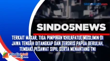 Terkait Makar, Tiga...