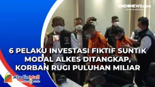 6 Pelaku Investasi Fiktif...