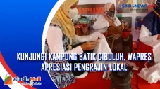 Kunjungi Kampung Batik...