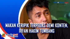 Makan Keripik Terpedas...
