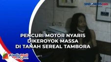 Pencuri Motor Nyaris...
