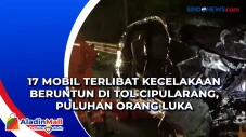 17 Mobil Terlibat Kecelakaan...