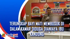 Terungkap Bayi Mati...