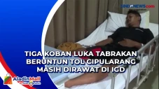 Tiga Koban Luka Tabrakan...