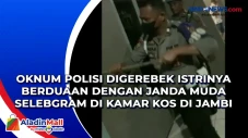 Oknum Polisi Digerebek...