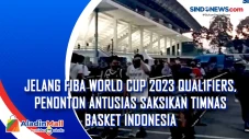 Jelang FIBA World Cup...