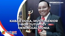 Kabar Duka, Musisi Senior...