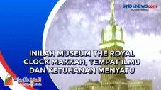 Inilah Museum The Royal...