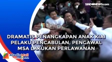 Dramatis Penangkapan...