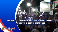 Pawai Takbir Keliling...